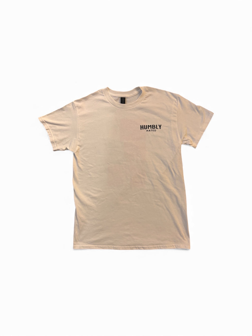 Humbly Hated Classic T-shirt
